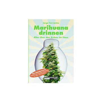 Marihuana Drinnen