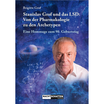 Stanislav Grof und das LSD: Von der Pharmakologie zu den Archetypen