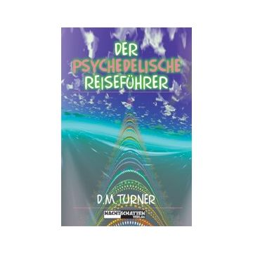 Der Psychedelische Reiseführer